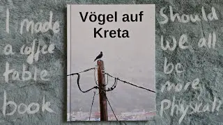 I made a coffee table book - bird photography