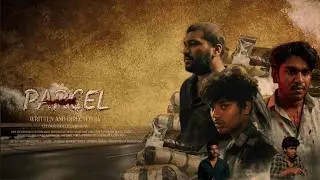 PARCEL || TAMIL SHORT FLIM || THIRLLER || DR#GS AWARENSS|| FLIM BY CHANDRAMOULEESHWARAN