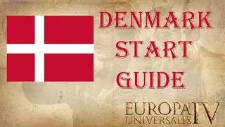Europa Universalis 4 Denmark start guide