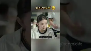 Jealous bf || Just For Meeting You || #chinesemovie #cmovies #songweilong #liuhaocun #movie #movies