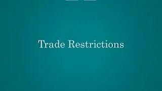 Trade Restrictions