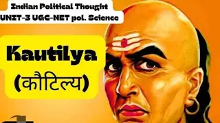 KAUTILYA/कौटिल्य /UGC NET POLITICAL SCIENCE JUNE 2026 #indianpoliticalthinker #june2026 #exam 
