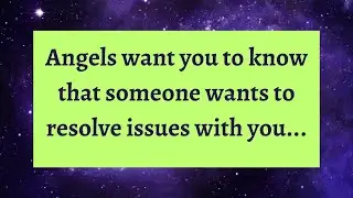 ⚱️Someone wants to resolve issues with you.. #smile  #relationship ~ Jesus