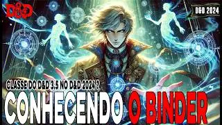[D&D] Conhecendo a Classe Binder  | Seria um Bruxo Antigo? - Dicas de RPG #360