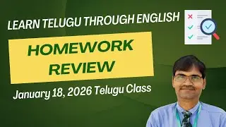 January 18, 2026 Telugu Class - Homework Review | Learn Telugu through English | Praveen Ragi