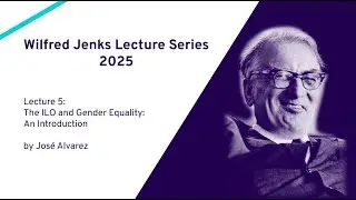 Lecture 05: The ILO and Gender Equality - An Introduction