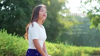 EZEKIEL RUHRO // SUI HLAWN REM // HLA THAR// 2024//