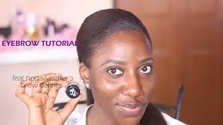 Eyebrow Tutorial; using Hegai and Esther eyebrow definer