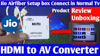 HDMI to AV Converter |Jio Setup Box Connect To Old TV |Jio Set Top Box Installation Normal  Dabba Tv