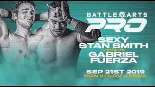 FULL MATCH | Gabriel Fuerza vs &ldquo;Sexy&rdquo; Stan Smith - Battle Arts Pro