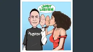Just Listen