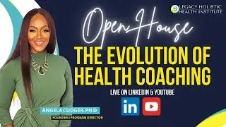 [OPEN HOUSE] The Evolution of Health Coaching