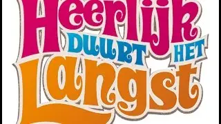 Heerlijk Duurt Het Langst - De Musical