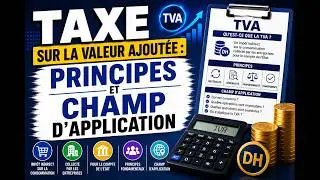 TVA : principes et champ d&rsquo;application