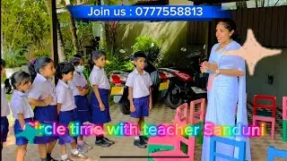 🎶 Circle Time with Teacher Sanduni 🤗Game Time Fun😃🤗🎓