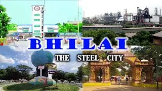 Bhilai City | Bhilai Steel Plant | Chhattisgarh Bhilai | Durg City | Raipur city | SANTU DHURWE