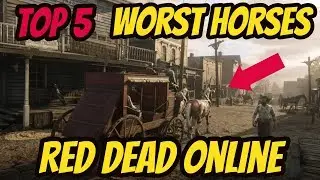 TOP 5 WORST HORSES ! RDR2 (Red Dead Online)