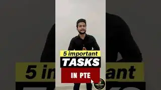Do these tasks to achieve 50+ score | PTE most important tasks