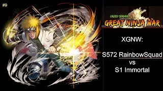 Naruto Online: XGNW EP9: S572 RainbowSquad vs S1 Immortal - Slim 8 Mill vs Crayonking 10 Mill!!!