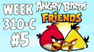 Angry Birds Friends 🐤 🐦 - Tournament Week 310-C Level 5