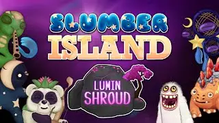 My Singing Monsters - Slumber Island (Full Song) [+ Seasonal]
