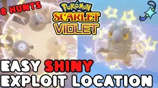 8 EASY SHINY Hunts EXPLOIT Location for Pokemon Scarlet and Violet
