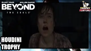 Beyond Two Souls - Houdini Trophy