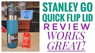 Stanley GO Quick Flip Water Bottle Review