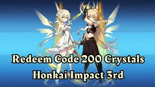 Redeem Code 200 Crystals - Honkai Impact 3rd SEA & Global
