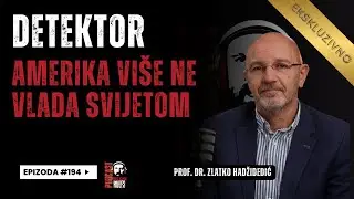 Balkan Rules Podcast Ep.194 - Detektor - Prof. dr. Zlatko Hadžidedić