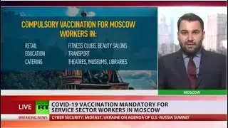Covid vaccine mandatory for service sector workers in Moscow