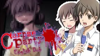 One Down, Eight To Go | English Cast Playthrough of Corpse Party (Part 1)