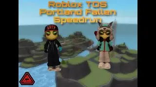 WR Portland Fallen Duo Speedrun | Tower Defense Simulator