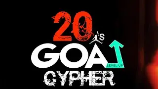 Goal Level Up - 20J's Cypher [2023]