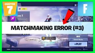 Как исправить ошибку подбора игроков Fortnite № 3 | Ошибка подбора игроков Fortnite 3 (2025)