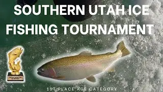 Southern Utah Ice Fishing Tournament!!!