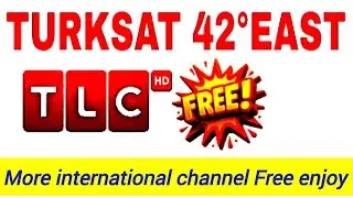 Turk Sat 42 est total channel 190 in Maharashtra 6 fit Dish more International channel FREE 