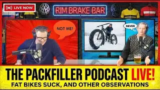 Fat Bikes SUCK & Other Bad Takes (Live Podcast)