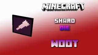 Shard Die 💠 Minecraft Woot Tutorial 💠 English 💠 #Minecraft