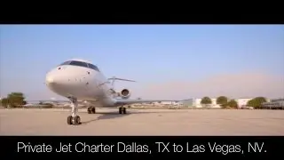 Private Jet Charter Dallas, TX to Las Vegas, NV