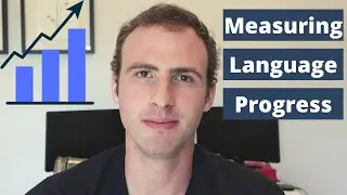 Measuring Your Language Learning Progress