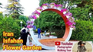 Flower Garden :Iran, Isfahan walking tour