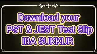 Dawnload your PST JEST Test slip