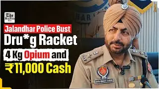 Jalandhar Police Bust Drug Racket, Arrest Two with 4 Kg Opium and ₹11,000 Cash