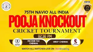 INCOME TAX CHENNAI vs MRCA CHENNAI  || 75TH NAVIO ALL INDIA POOJA KNOCKOUT CRICKET- 2025
