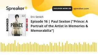 Episode 16 | Paul Sexton [