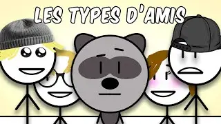 Les Types d'Amis