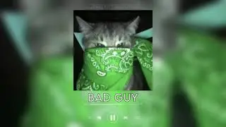 Bad guy Edit audio (billie eilish)
