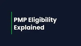 PMP Eligibility Explained | Education, Experience & 35 Contact Hours #sterlingnext #pmpcertification
