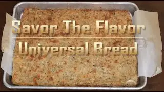 Universal Bread | Savor The Flavor
